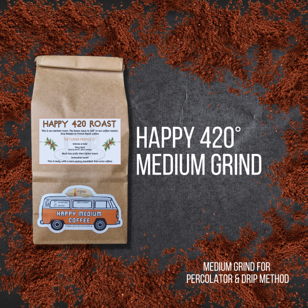 Happy 420° Medium Grind